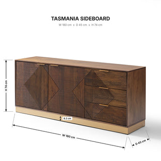 Tasmania Sideboard dimensions 180cm x 45cm x 74cm